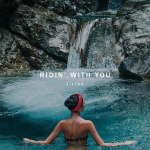 Ridin' With You