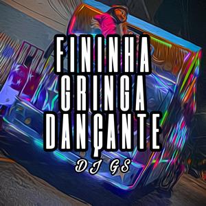 FININHA GRINGA DANÇANTE (Explicit)