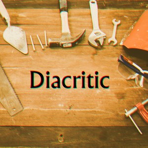 Diacritic