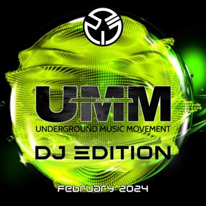 UMM DJ Edition February 2024 (Explicit)