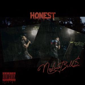 Honest (Explicit)