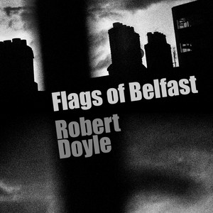 Flags of Belfast