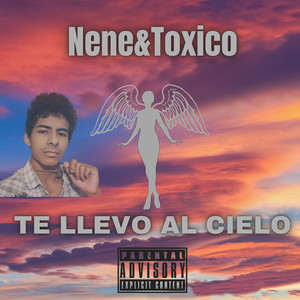 Te Llevo al Cielo (Explicit)