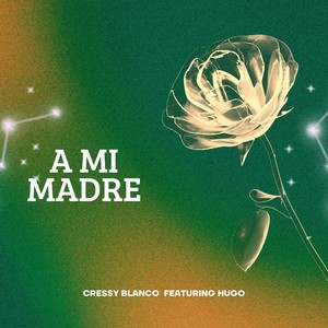 A Mi Madre (feat. Hugo)