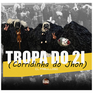 Tropa do 2I Corridinha do Jhon (Explicit)