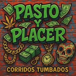 Pasto y placer (Explicit)
