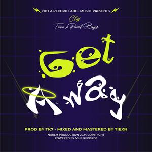 Get Away (feat. Tiexn & Piniel)