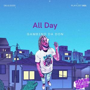 ALL DAY (Explicit)