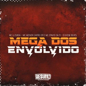 Mega dos Envolvido (Explicit)