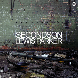 Secondson & Lewis Parker (Explicit)