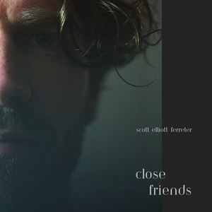 Close Friends (Explicit)