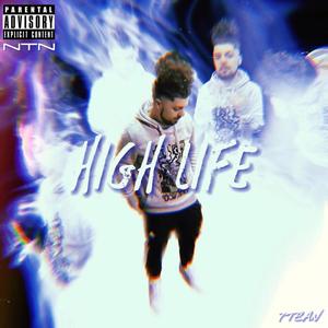 High Life (Explicit)