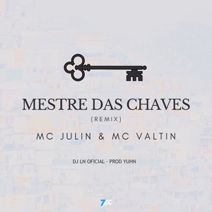 Mestre das Chaves (Remix)