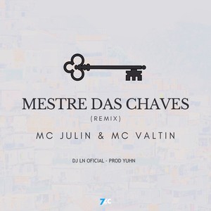 Mestre das Chaves (Remix)