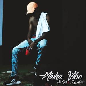 Minha Vibe (Explicit)