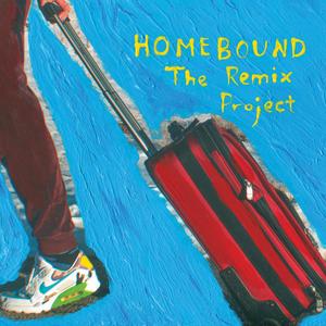 Homebound: The Remix Project (Explicit)