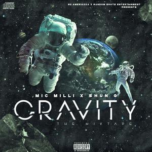 Gravity The Mixtape (Explicit)