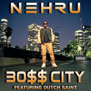 BO$$ CITY (feat. Dutch Saint) (Explicit)