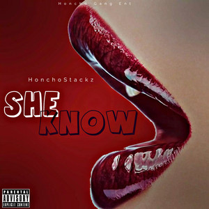 She Know (Explicit)