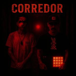Corredor (feat. Protojazz) (Explicit)