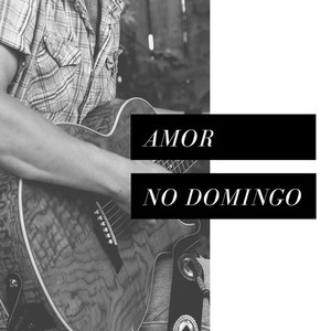 Amor no Domingo