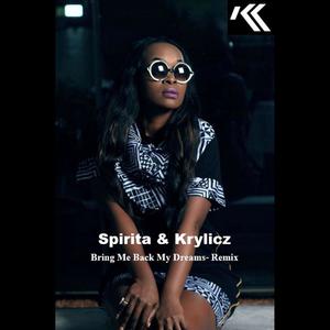 Bring Me Back My Dreams