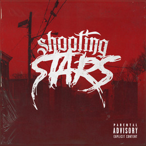 Shooting Stars (Explicit)