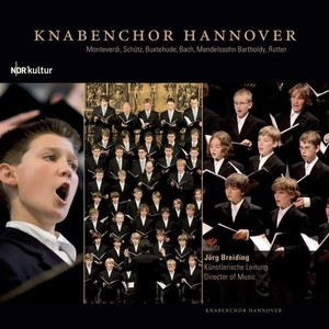 Knabenchor Hannover: Portrait (Works by Claudio Monteverdi, Heinrich Schütz, Dietrich Buxtehude, Johann Sebastian Bach, Felix Mendelssohn Bartholdy, John Rutter)