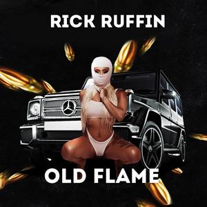 OLD FLAME (Explicit)