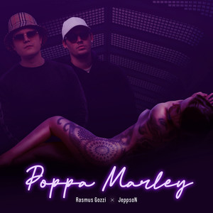 POPPA MARLEY (Explicit)