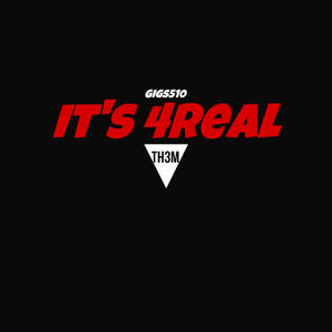 It's 4real (Explicit)