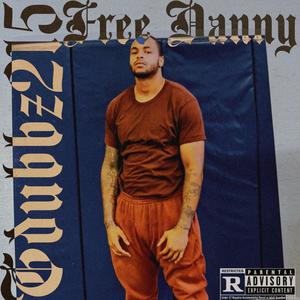 Free Danny (Explicit)