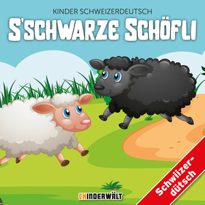 S'schwarze Schöfli