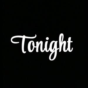 Tonight (Explicit)