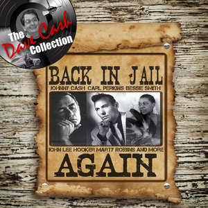 Back in Jail Again (The Dave Cash Collection)