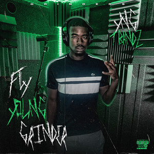 Fly Young Grinder (Explicit)