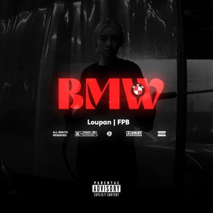 BMW (Explicit)