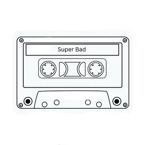 Super Bad (Explicit)