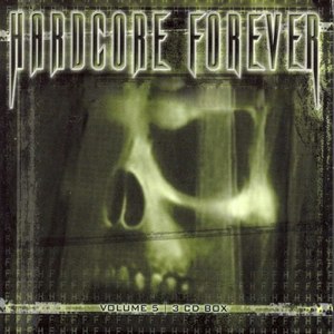 Hardcore Forever, Vol. 5 (Explicit)