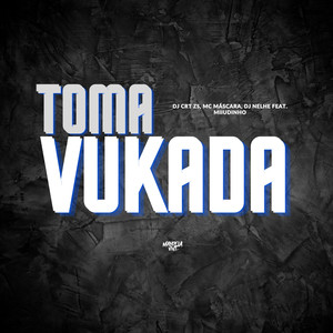 Toma Vukada (feat. Miiudinho) [Explicit]