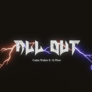 All Out (feat. 1K Phew)
