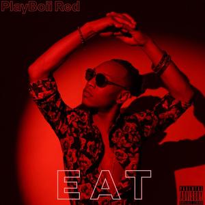 Playboii Red - Eat (Explicit)