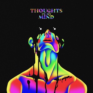 Thoughts in My Mind (Explicit)