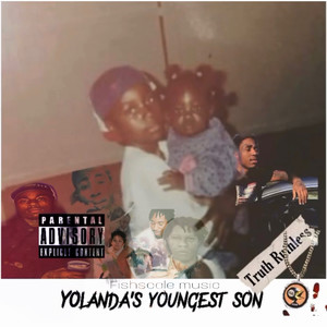 YOLANDA'S YOUNGEST SON (Explicit)