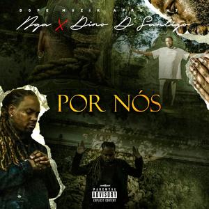 Por Nós (Explicit)