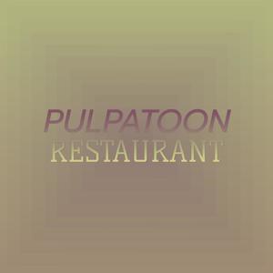 Pulpatoon Restaurant