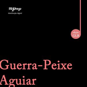 Guerra-Peixe | Aguiar