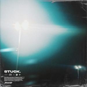 STUCK.