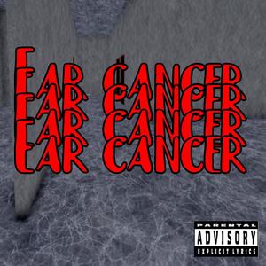 Ear Cancer (Explicit)