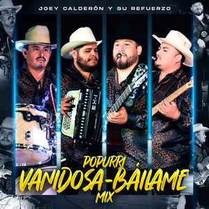 Popurrí Vanidosa-Báilame Mix